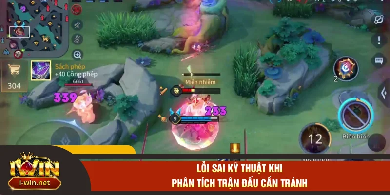 Lỗi sai kỹ thuật khi phân tích trận đấu cần tránh
